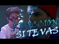 (REACCION) LIT killah - Si Te Vas (Video Oficial) (REACCION) LIT killah - Si Te Vas (Video Oficial)