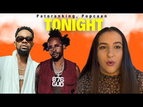 Patoranking - Tonight feat. Popcaan / Just Vibes Reaction