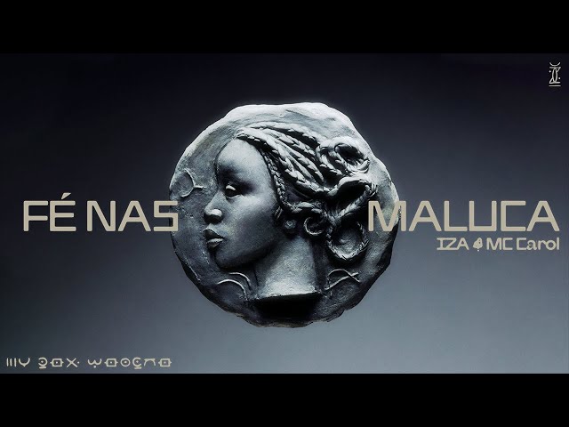 Download IZA e MC Carol – Fé Nas Maluca