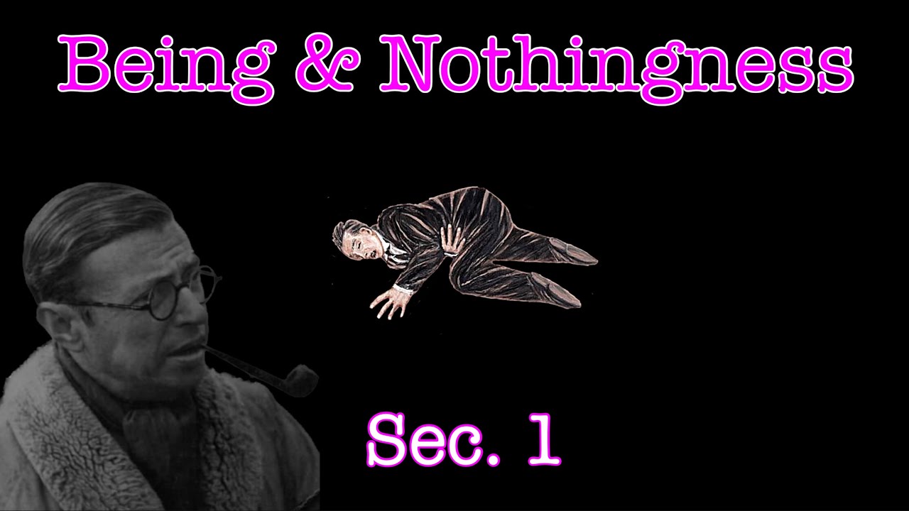 Being & Nothingness - Introduction | Jean-Paul Sartre | Phenomenology Series