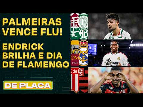 PALMEIRAS VENCE O FLUMINENSE; ESTUDIANTES X FLAMENGO; ENDRICK RESOLVE PRO REAL | De Placa 15/10/26