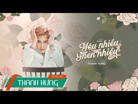 [BEAT NỮ] Yêu Nhiều Ghen Nhiều - Thanh Hưng | Karaoke