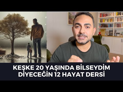 40 Yaşında Öğrenilen Ama Keşke 20 Yaşında Bilseydim Diyeceğin 12 Hayat Dersi