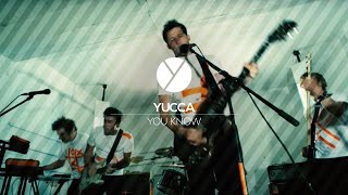 YUCCA | You Know