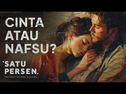 CINTA ATAU NAFSU? Tanda Belum Siap Menikah