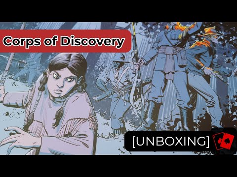 Unboxing | Corps of Discovery: A Game Set in the World of Manifest Destiny