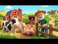 Old MacDonald Had A Farm Classic Farm Animal Nursery Rhyme For Kids