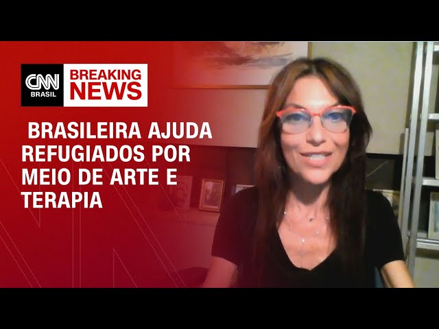 Brasileira ajuda refugiados por meio de arte e terapia | AGORA CNN