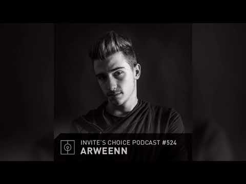 Invite's Choice Podcast 524 - Arweenn