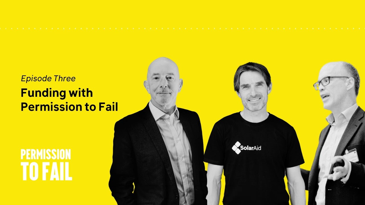 Ewan Kirk, Richard Turner & John Keane on Funding with the Permission to Fail | Permission to Fail