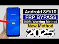 All Phone Android 8 9 10 Google Account FRP Bypass 100 Working Method Without Pc