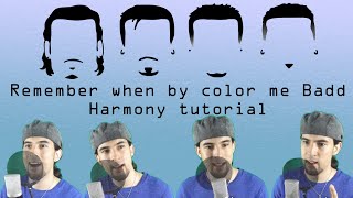 Remember when by Color me badd Harmony tutorial