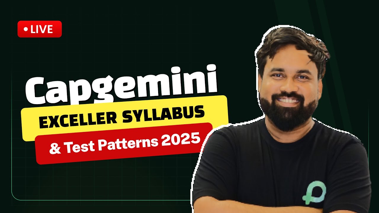 Capgemini Exceller Syllabus 2025 & Test Pattern | Full Selection Process + Preparation Guide