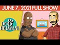 DC & Helwani (June 7, 2021) | ESPN MMA