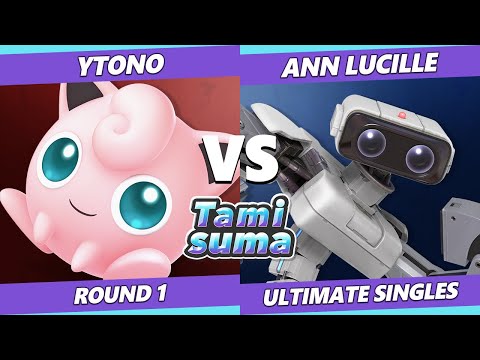 TAMISUMA 229 Round 1 - Ytono (Jigglypuff) Vs. Ann Lucille (ROB) SSBU Smash Ultimate