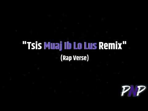Poj Ntxoog Productions | David Yang - "Tsis Muaj Ib Lo Lus REMIX" (Rap Verse)