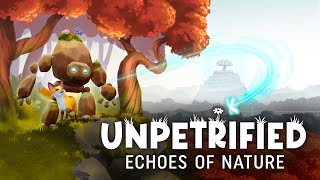 Unpetrified: Echoes of Nature video