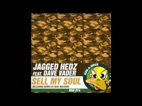 Jagged HedZ - Sell My Soul