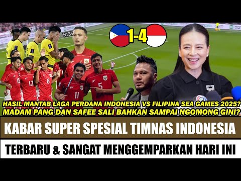 🔴NAMA INDONESIA MENGGEMA ~ Madam Pang Safee Sali Akui Jujur Indonesia U22 Sea Games Begini~Benarkah?