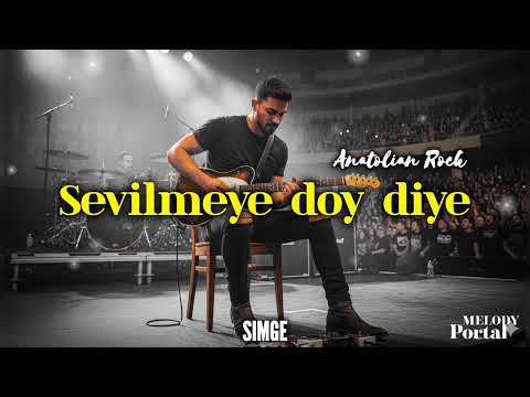 SEVILMEYE DOY DIYE - SIMGE / ANATOLIAN ROCK COVER 