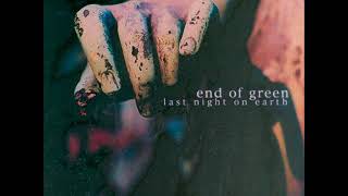 End of Green -  DYING IN MOMENTS