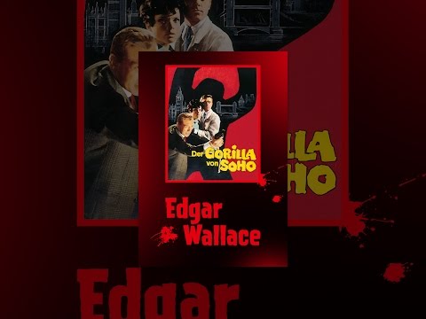 Edgar Wallace: Der Gorilla von Soho