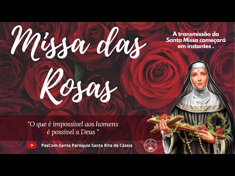 Missa das Rosas 22/03/2021