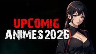Most Anticipated Anime Releases 2026 | Top 10 New & Returning Series thumbnail