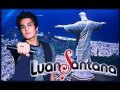 Luan Santana - A Bussola - Ao vivo no Rio 