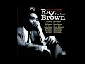 Ray Brown — Everything I Have Is Yours