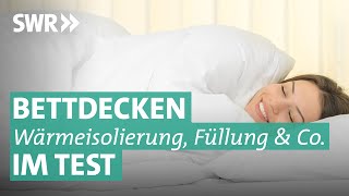 Bettdecken aus Polyester und Daunen – welche hält warm? | Marktcheck SWR