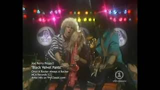 The Joe Perry Project - Black Velvet Pants (1983)
