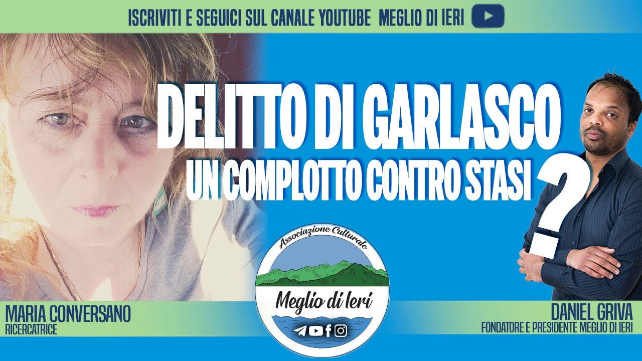 Delitto di Garlasco, un complotto contro Stasi? - MARIA CONVERSANO - Ricercatrice