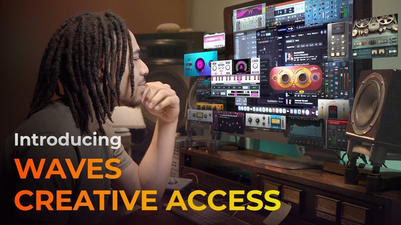 NEW! ðŸ“¢ Waves Creative Access â€“ All Waves Plugins. One Subscription. - YouTube