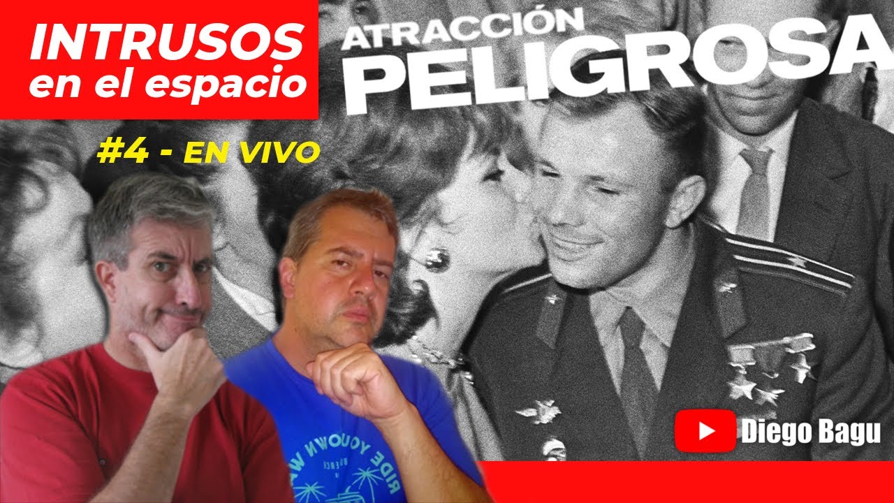 INTRUSOS en el ESPACIO | #4 Atracción PELIGROSA | En VIVO - (2021 Ago 19)
