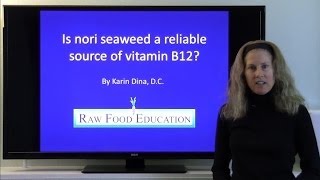 Is nori a reliable source of vitamin B12?