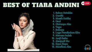 Download lagu Best Of Tiara Andini| Lagu Terbaik Tiara Andini 2025| Tiara Andini Full Album mp3