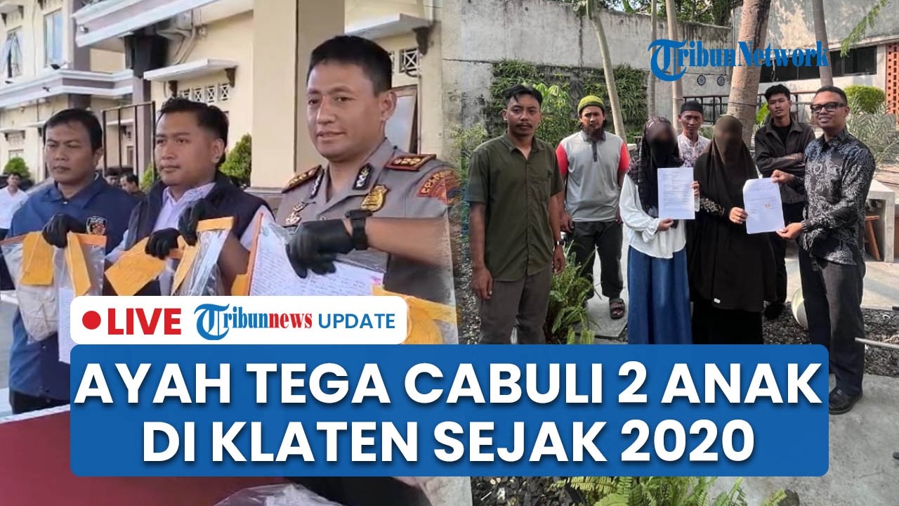LIVE: Pria di Klaten Tega Cabuli 2 Anak Kandung di Klaten, Korban Ungkap Lewat Buku Harian