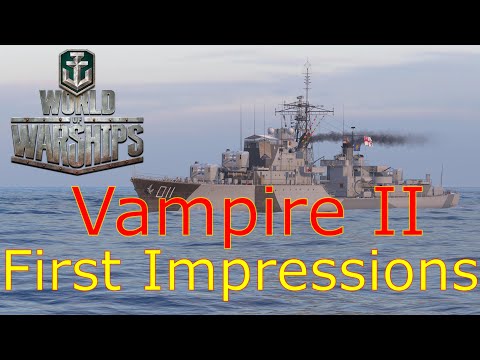World of Warships- Vampire II First Impressions