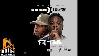 Lil Mikey TMB ft. Mishon & Nef The Pharaoh - Full Throttle [Prod. The Mekanix] [Thizzler.com]