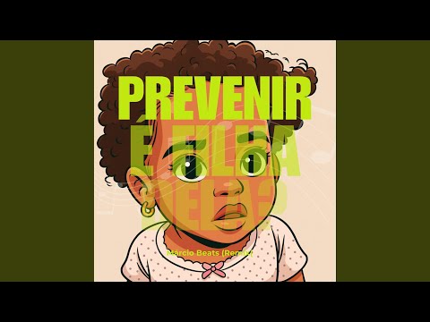 Prevenir é filha dela?