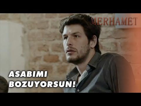 Can, Deniz'e İsyan Etti! - Merhamet Özel Klip