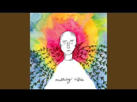 Melting Vibes - The Mellowells