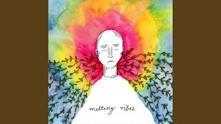 Cover art for Melting Vibes