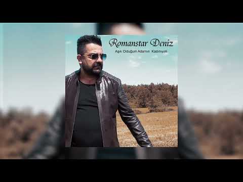Romanstar Deniz - Aşık Olduğum Adamın Kadınıyım (Roman Havası)