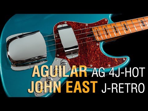 Aguilar AG 4J-Hot + John East J-Retro Deluxe // Maruszczyk Elwood 4a
