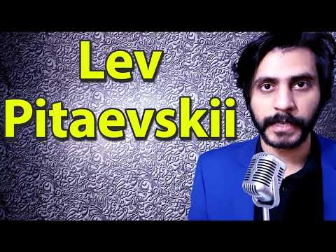 How To Pronounce Lev Pitaevskii
