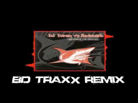 Dj Furax & Redshark - Big Orgus ( BD Traxx Remix )