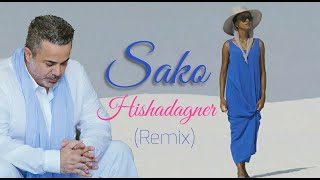 Sako - Hishadagner (Remix) 2022