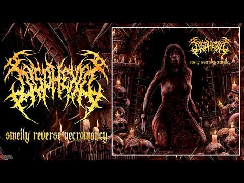 Disphexia (Ecuador) - "Smelly Reverse Necromancy" 2018 Full Album